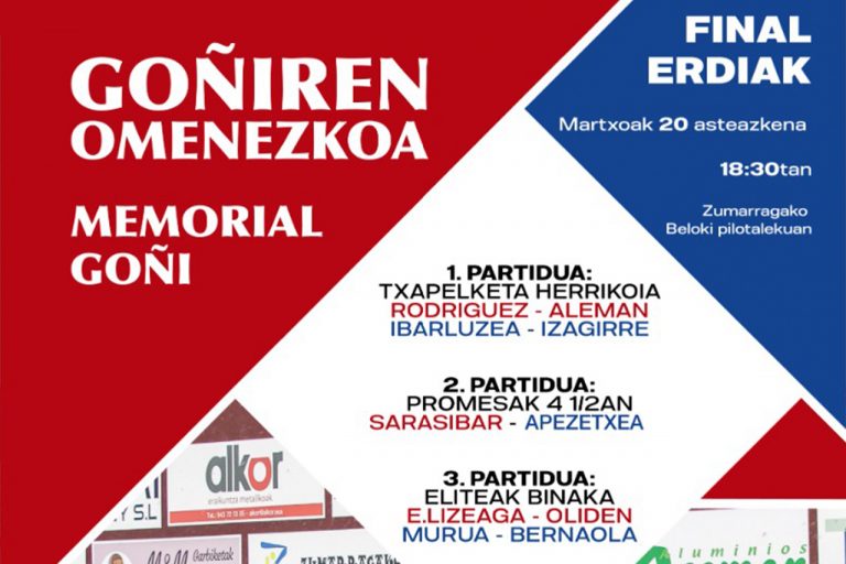 Además de poder con el que pasar a dominar el tanto, los dos delanteros demostraron en sus partidos de cuartos de final la calidad y la pausa suficiente para terminar los tantos y aquel que sea capaz de repetir su actuación, o al menos, acercarse, ante Egiguren-Apezetxea o Fernández-Loza, tendrá buena parte del camino hacia la final ante Igoa-Garmendia avanzado. Sin llegar a ser demasiado sometidos en su debut en el campeonato de Zumarraga, tanto Oliden como Bernaola demostraron también que son dos zagueros que ofrecen plenas garantías a sus delanteros, parece complicado que ninguno de los dos pueda dominar claramente a su par, pero las opciones de final de cada pareja también pasarán por su solidez. Daniel Sánchez también espera rival para la final del cuatro y medio parejas, contrincante que saldrá del duelo entre Sarasibar y Apezetxea, después de que el oiartzuarra Oihan Etxeberria se ha visto obligado a suspender por problemas de manos. Andoni Sarasibar luchó lo suyo para deshacerse de Ibarluzea en su enfrentamiento de cuartos de final en un duelo elétrico en el que el de Oberena mostró mayor determinación y efectividad a la hora de terminar los tantos que el de Urretxu, lo que le valió el pase a semifinales. Enfrente tendrá a un Beñat Apezetxea que estaba en la primera selección de pelotaris de este Memorial Goñi, pero que tuvo que renunciar a pocos días del comienzo del torneo, aquejado también de problemas en una de sus herramientas. El de Goizueta es un pelotari muy vistoso que está en el radar de Aspe desde hace un tiempo y que ha realizado importantes exhibiciones en los más prestigiosos torneos de la categoría. Como de costumbre, el festival de esta semana arrancará a las 18.30 y lo hará con la segunda semifinal del Toneo Popular, en el que se medirán dos clásicos en este campeonato como Rodríguez y Alemán ante Ibarluzea-Izagirre. Agirre-Tapiador les esperan en la final de la décima edición de un campeonato muy arraigado en Zumarraga y alrededores.Aquellos aficionados y aficionadas que no se hayan hecho con el bono para todo el campeonato, tendrán la opción de hacerse con sus entradas para la final, tanto en la propia taquilla del frontón Beloki como en el número de teléfono 697502025. Las entradas costarán 7 euros en venta anticipada hasta el lunes 25 de marzo, 10 euros a partir de ese momento.