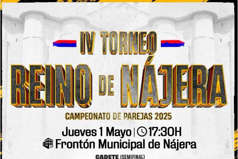 Cartelera IV Torneo Reino de Nájera 1 mayo