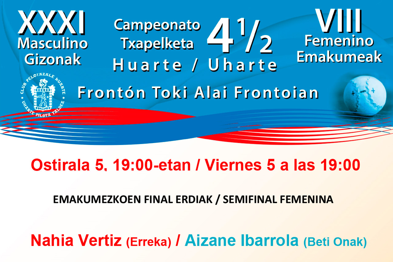 Cartelera 4 y medio Huarte 2025 > Semifinales Femeninas