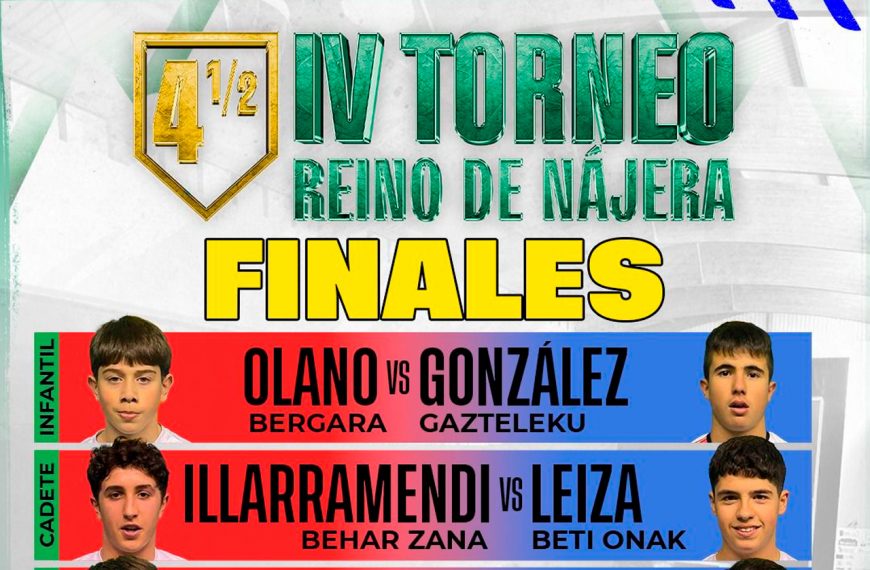Finales IV Torneo Reino de Nájera
