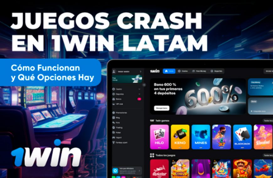 Juegos Crash en 1Win LatAm: Cómo Funcionan y Qué Opciones Hay