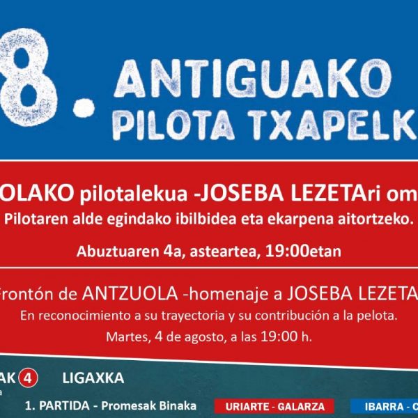Aztzuola abrirá la 78ª edición del torneo de pelota del Antiguo con un homenaje a Joseba Lezeta