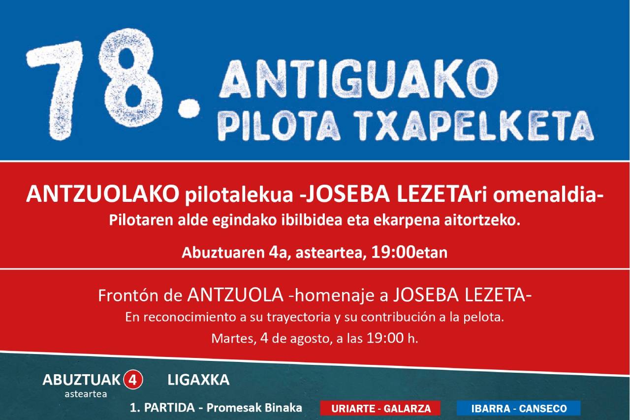 Aztzuola abrirá la 78ª edición del torneo de pelota del Antiguo con un homenaje a Joseba Lezeta